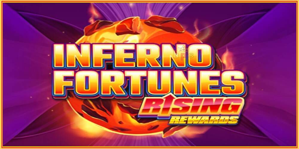 Spelslot Inferno Fortunes: Rising Rewards