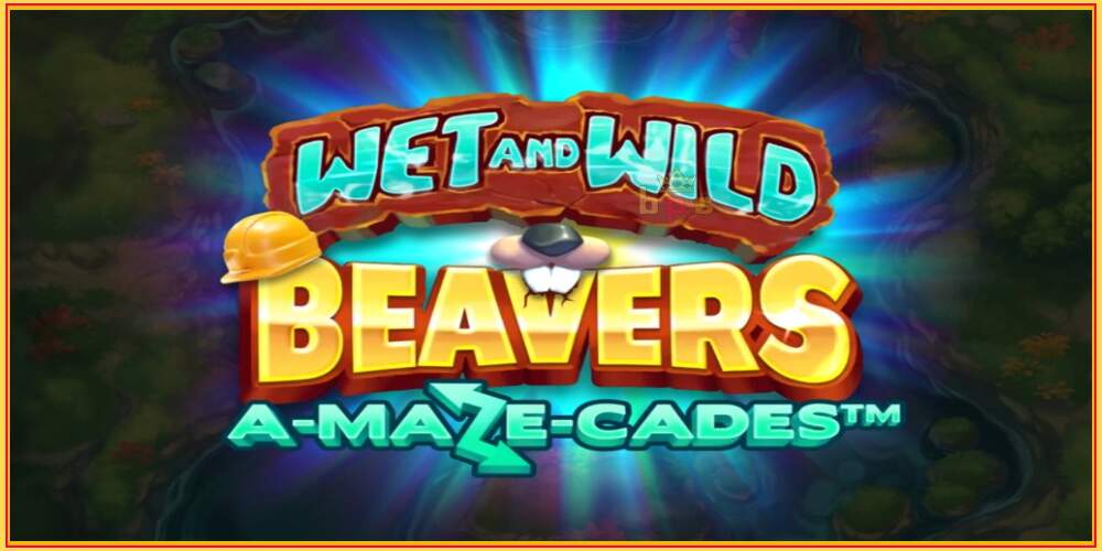 Spelslot Wet and Wild Beavers