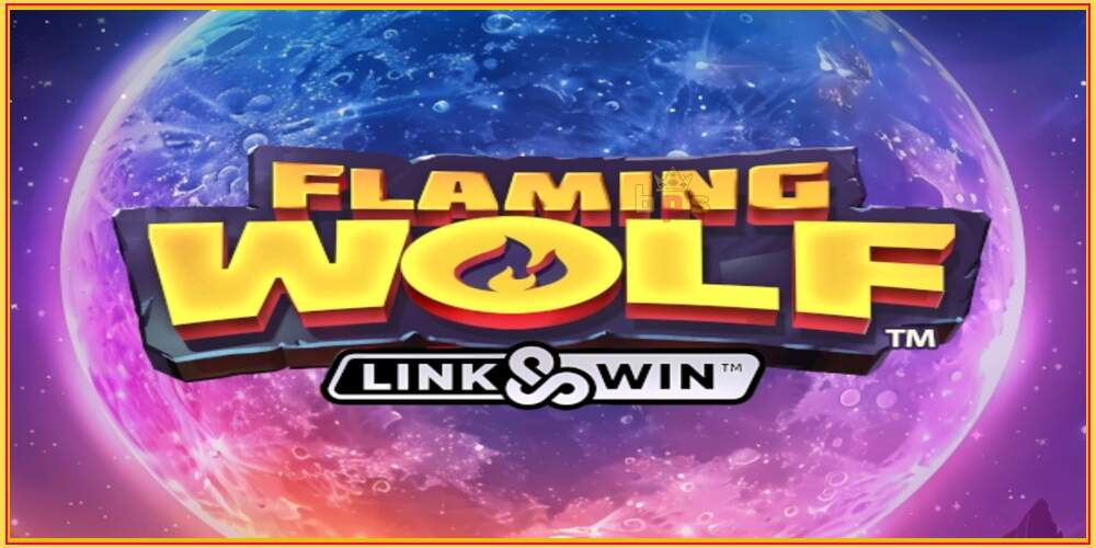 Khe trò chơi Flaming Wolf Link & Win