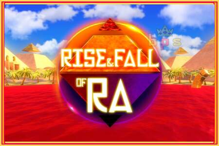 Rise & Fall of Ra