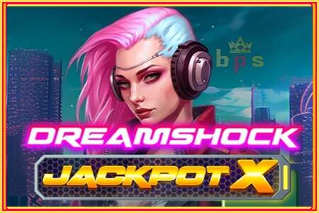 Dreamshock: Jackpot X