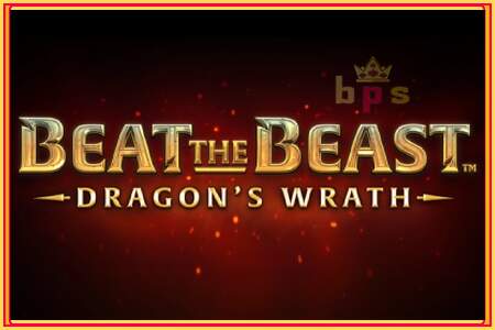 Beat the Beast Dragons Wrath