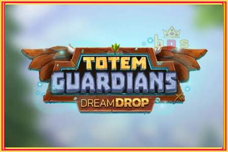 Totem Guardians Dream Drop