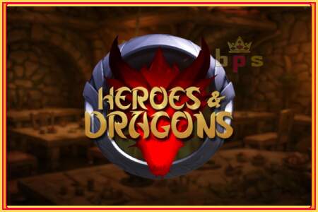 Heroes & Dragons