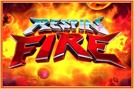 Respin Fire