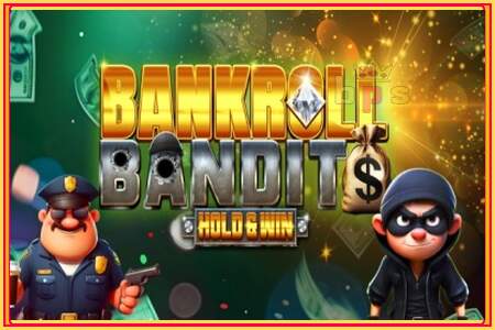 Bankroll Bandits