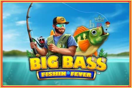 Big Bass Fishin Fever