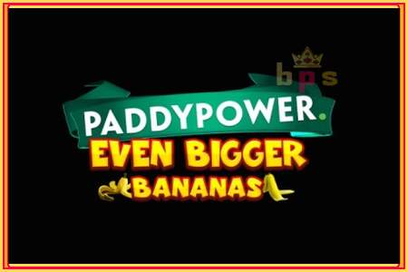 Paddy Power Even Bigger Bananas