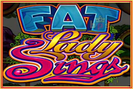 Fat Lady Sings