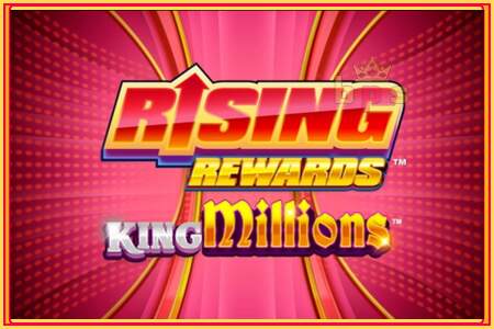 Rising Rewards King Millions