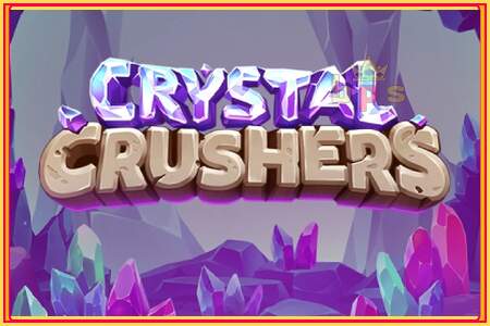 Crystal Crushers