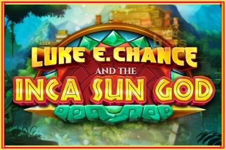 Luke E. Chance and the Inca Sun God