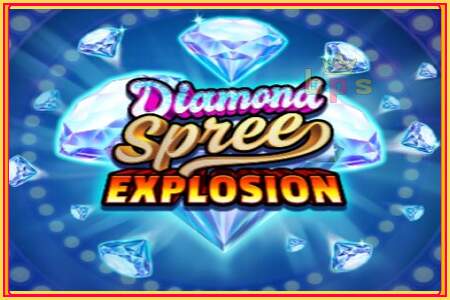 Diamond Spree Explosion