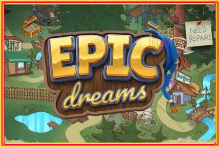 Epic Dreams