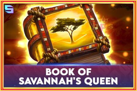 Book of Savannahs Queen