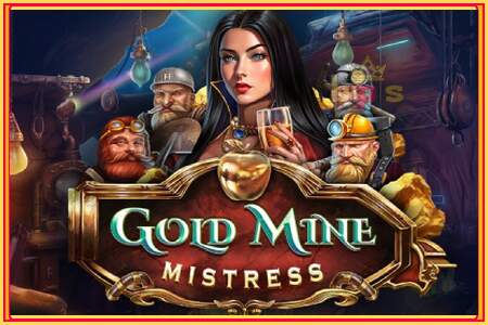 Gold Mine Mistress