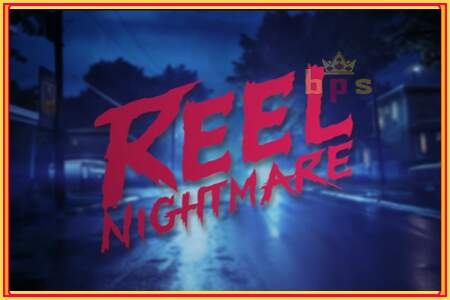 Reel Nightmare