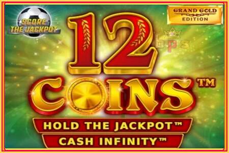 12 Coins Grand Gold Edition Score The Jackpot