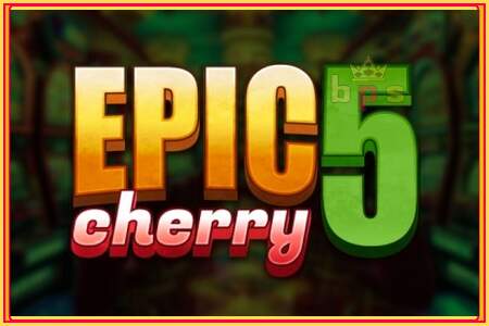 Epic Cherry 5