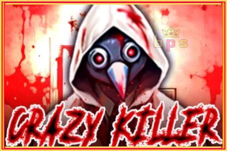 Crazy Killer