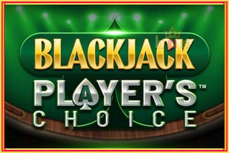 Blackjack Players Choice