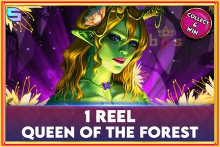 1 Reel Queen of the Forest