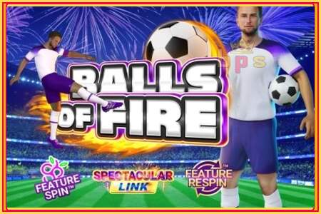 Balls of Fire