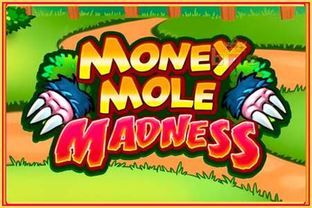 Money Mole Madness