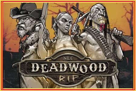 Deadwood R.I.P