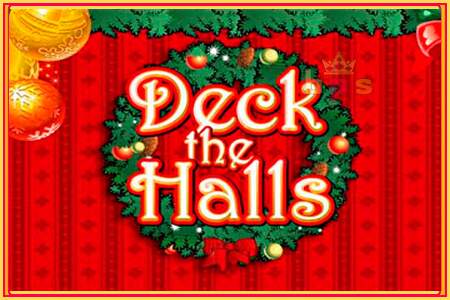 Deck The Halls