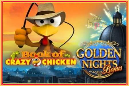 Book of Crazy Chicken Golden Nights