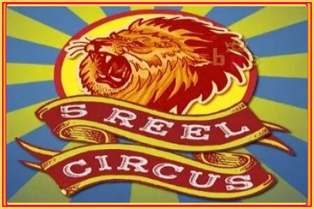 5 Reel Circus