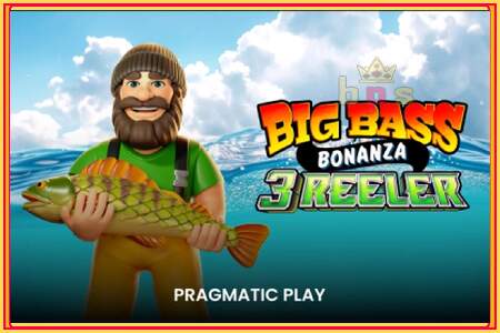 Big Bass Bonanza 3 Reeler