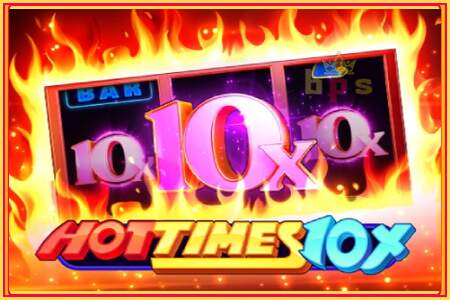 Hot Times 10x