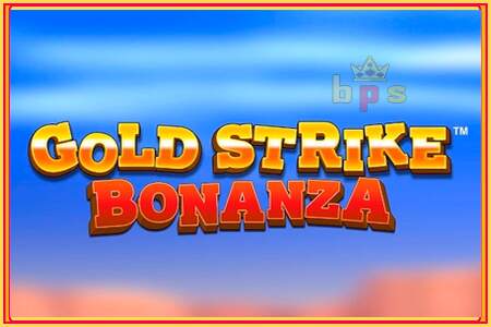 Gold Strike Bonanza