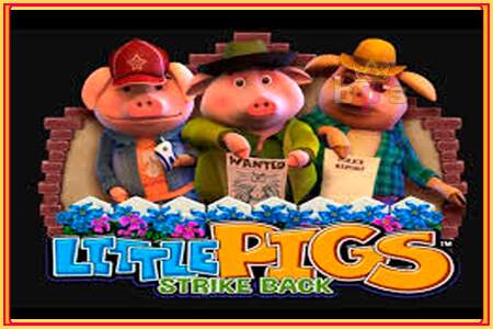 Little Pigs Strike Back