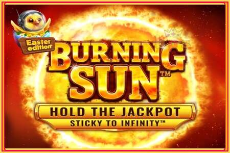 Burning Sun: Easter Edition