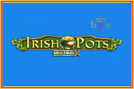 Irish Pots MultiMax