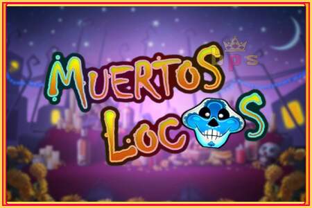 Muertos Locos