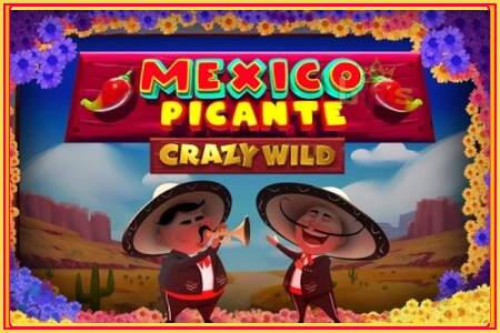 Mexico Picante Crazy Wild