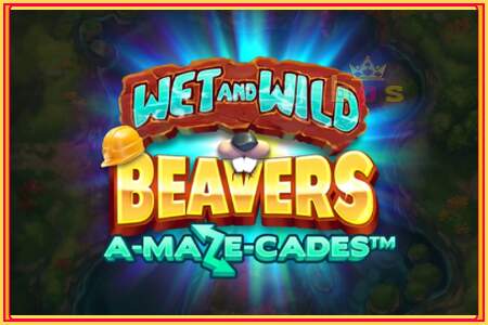 Wet and Wild Beavers