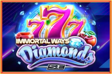 Immortal Ways Diamonds SE