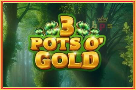 3 Pots O Gold