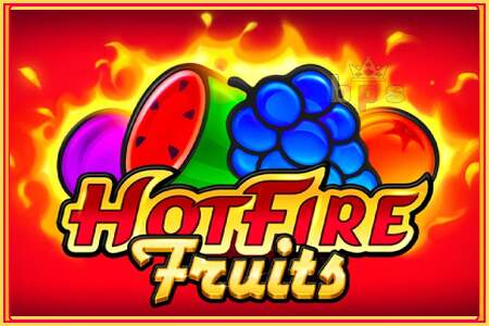 Hot Fire Fruits