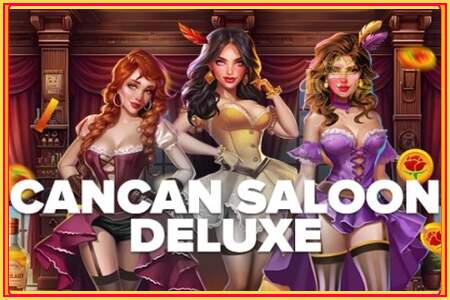 Cancan Saloon Deluxe