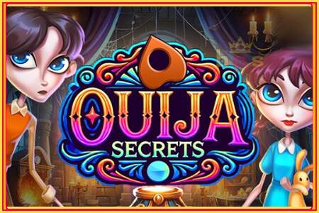 Ouija Secrets