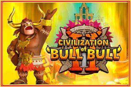 Civilization of Bull Bull II