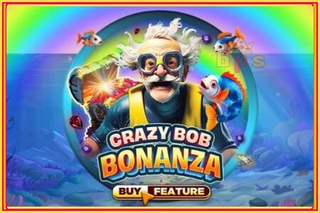 Crazy Bob Bonanza