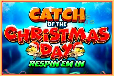 Catch of the Christmas Day Respin Em In