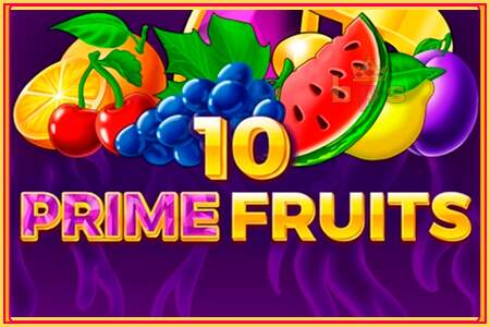 10 Prime Fruits